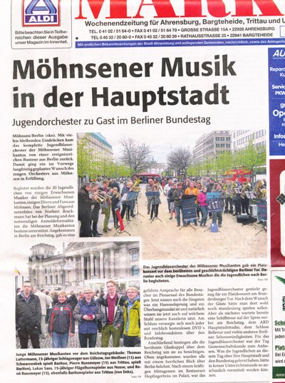 Der Trittauer Markt berichtet umfangreich über den Besuch der Möhnsener Musikanten mit seinem Jugendblasorchester beim Bundestag   - bitte anklicken, um den Bericht zu lesen