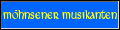 Anklicken - die Möhnsener Musikanten werden vorgestellt