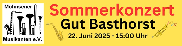 Unser Jahreskonzert - unser Sommerkonzert am 22. Juni 2025 auf Gut Basthorst